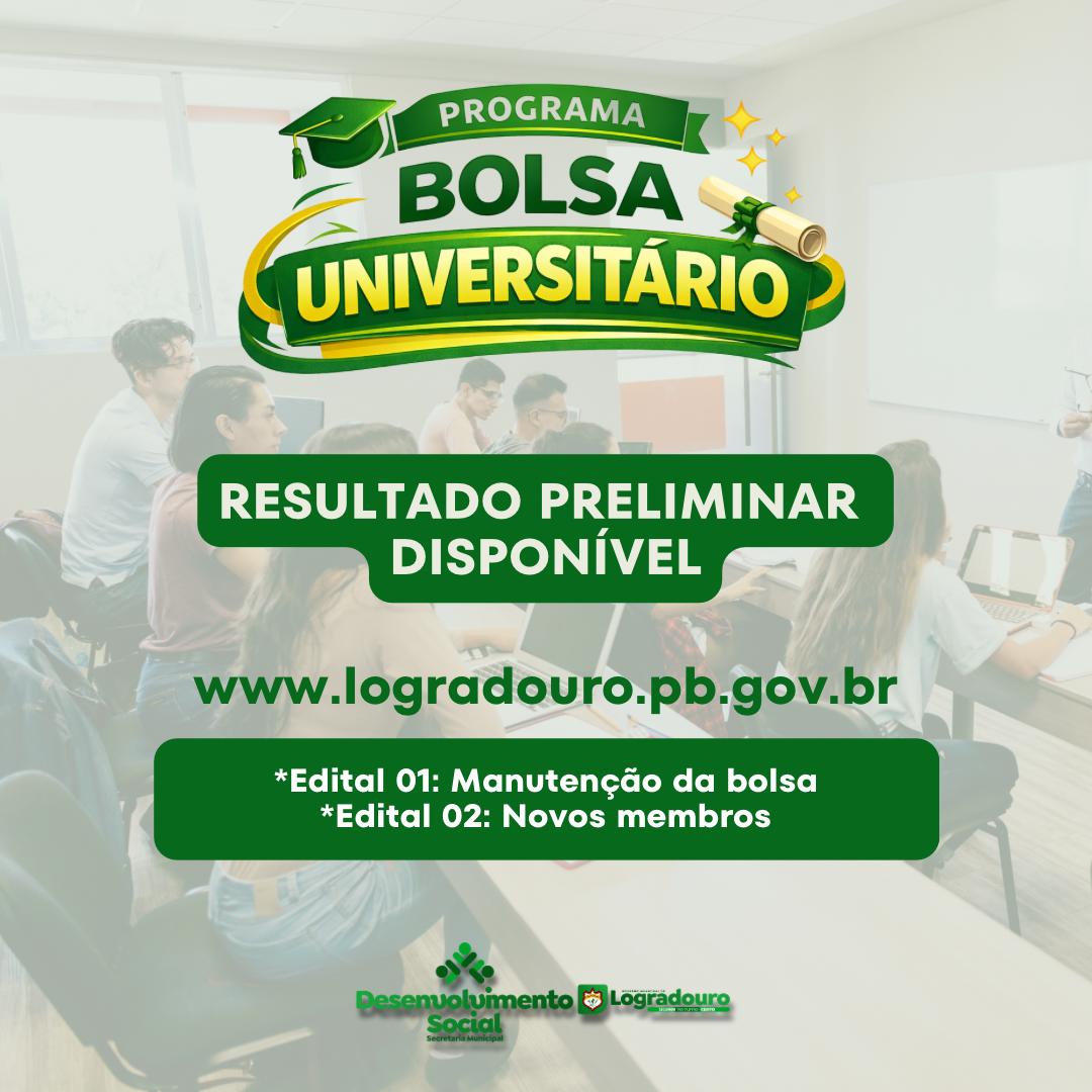 RESULTADO PRELIMINAR - EDITAIS DO BOLSA UNIVERSITÁRIO 2026